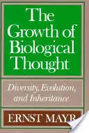 Rozwój myśli biologicznej: Różnorodność, ewolucja i dziedziczenie - The Growth of Biological Thought: Diversity, Evolution, and Inheritance