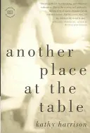 Inne miejsce przy stole - Another Place at the Table