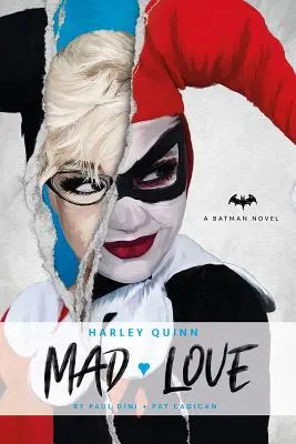 Powieści DC Comics - Harley Quinn: Szalona miłość - DC Comics Novels - Harley Quinn: Mad Love