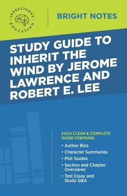 Przewodnik do Inherit the Wind autorstwa Jerome'a Lawrence'a i Roberta E. Lee - Study Guide to Inherit the Wind by Jerome Lawrence and Robert E. Lee