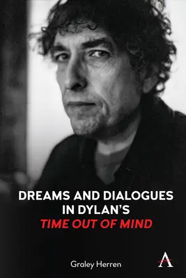 Sny i dialogi w „Czasie poza umysłem” Dylana - Dreams and Dialogues in Dylan's Time Out of Mind