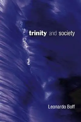 Trójca Święta i społeczeństwo - Trinity and Society