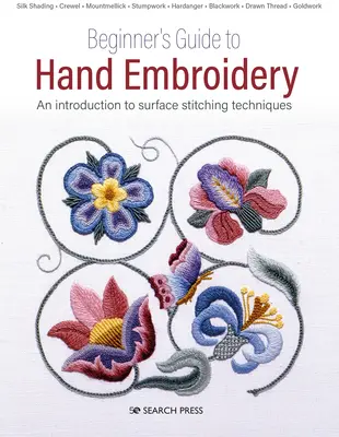 Haft ręczny: Ponadczasowe techniki dla początkujących i nie tylko - Hand Embroidery: Timeless Techniques for Beginners and Beyond