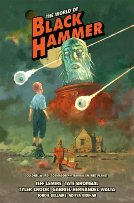 Świat Czarnego Młota, wydanie biblioteczne, tom 3 - The World of Black Hammer Library Edition Volume 3