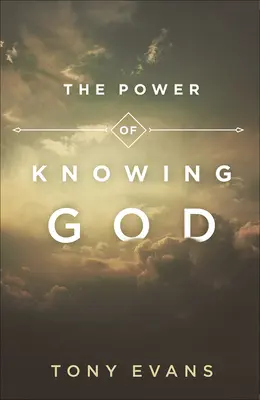 Moc poznania Boga - The Power of Knowing God