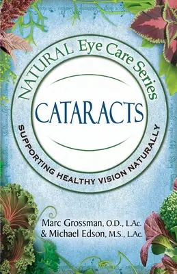 Seria Natural Eye Care: Zaćma - Natural Eye Care Series: Cataracts