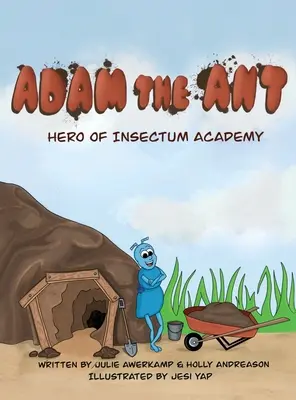 Adam Mrówka: Bohater Akademii Insectum - Adam the Ant: Hero of Insectum Academy