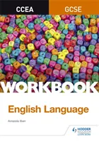 Zeszyt ćwiczeń do języka angielskiego CCEA GCSE - CCEA GCSE English Language Workbook