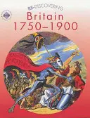 Ponowne odkrywanie Wielkiej Brytanii 1750-1900 - Re-discovering Britain 1750-1900