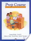 Alfred's Basic Piano Library Kurs przygotowawczy Lekcja E - Alfred'S Basic Piano Library Prep Course Lesson E