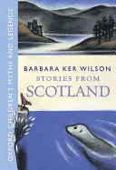 Historie ze Szkocji - Stories from Scotland