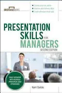 Umiejętności prezentacji dla menedżerów, wydanie drugie - Presentation Skills for Managers, Second Edition
