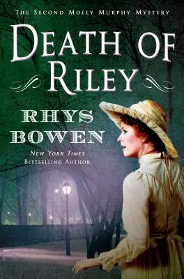 Śmierć Riley: Tajemnica Molly Murphy - Death of Riley: A Molly Murphy Mystery