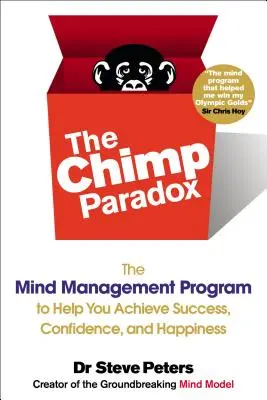 Paradoks szympansa: program zarządzania umysłem, który pomoże ci osiągnąć sukces, pewność siebie i szczęście SS - The Chimp Paradox: The Mind Management Program to Help You Achieve Success, Confidence, and Happine SS