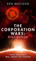 Wojny korporacyjne: Dysydenci - Corporation Wars: Dissidence