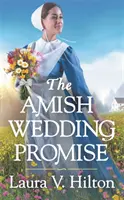 Obietnica ślubu amiszów - The Amish Wedding Promise