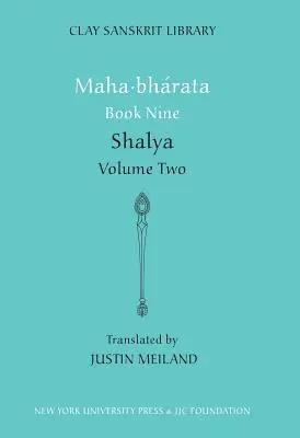 Dziewiąta księga Mahabharaty (tom 2): Shalya - Mahabharata Book Nine (Volume 2): Shalya