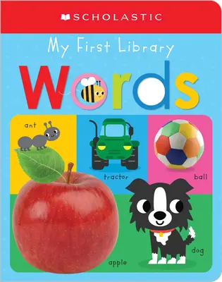 Moje pierwsze słowa: Scholastic Early Learners (My First Learning Library) - My First Words: Scholastic Early Learners (My First Learning Library)