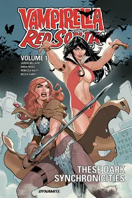 Vampirella / Red Sonja tom 1: Mroczne zrządzenia losu - Vampirella / Red Sonja Volume 1: These Dark Synchronicities