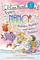 Fancy Nancy: Bąbelki, bąbelki i jeszcze więcej bąbelków! - Fancy Nancy: Bubbles, Bubbles, and More Bubbles!