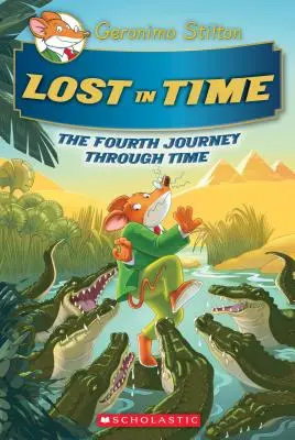 Zagubieni w czasie (Geronimo Stilton Podróż w czasie #4), 4 - Lost in Time (Geronimo Stilton Journey Through Time #4), 4