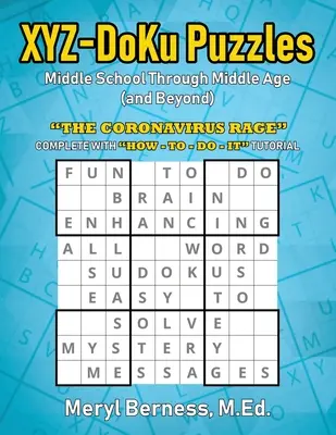 XYZ-DoKu Puzzles - Middle School Through Middle Age (and Beyond) e Age (and Beyond): Szał koronawirusa - XYZ-DoKu Puzzles - Middle School Through Middle Age (and Beyond) e Age (and Beyond): The Coronavirus Rage