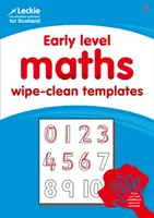 Early Level Wipe-Clean Maths Templates for CfE Primary Maths - Oszczędzaj czas i pieniądze dzięki szablonom z matematyki na poziomie podstawowym - Early Level Wipe-Clean Maths Templates for CfE Primary Maths - Save Time and Money with Primary Maths Templates