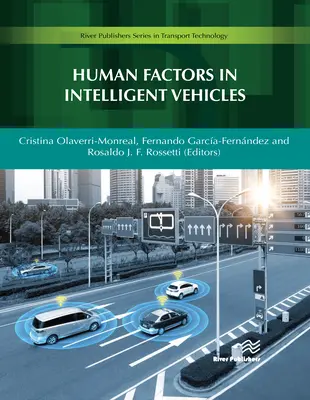 Czynniki ludzkie w inteligentnych pojazdach - Human Factors in Intelligent Vehicles