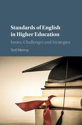 Standardy języka angielskiego w szkolnictwie wyższym - Standards of English in Higher Education