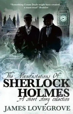 Manifestacje Sherlocka Holmesa - The Manifestations of Sherlock Holmes