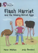 Flash Harriet i zaginione strusie jaja - Flash Harriet and the Missing Ostrich Eggs