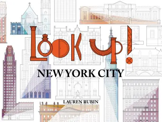 Spójrz w górę: Nowy Jork - Look Up!: New York City