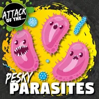 Paskudne pasożyty - Pesky Parasites