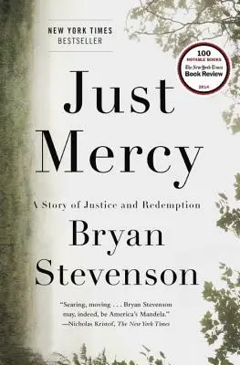 Just Mercy: Historia sprawiedliwości i odkupienia - Just Mercy: A Story of Justice and Redemption