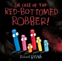 Przypadek rabusia z czerwonym tyłkiem - Case of the Red-Bottomed Robber