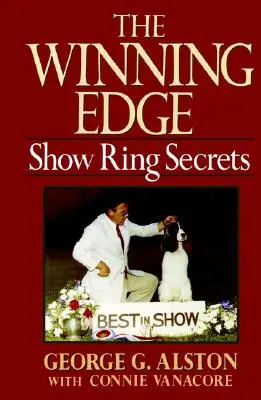 The Winning Edge: Sekrety ringu pokazowego - The Winning Edge: Show Ring Secrets