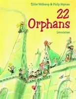 22 sieroty - 22 Orphans