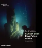 Zatopione miasta: Zaginione światy Egiptu - Sunken Cities: Egypt's Lost Worlds