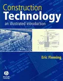 Technologia budowlana - ilustrowane wprowadzenie - Construction Technology - An Illustrated Introduction