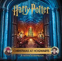 Harry Potter - Boże Narodzenie w Hogwarcie: Filmowy album - Harry Potter - Christmas at Hogwarts: A Movie Scrapbook