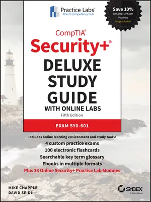 Comptia Security+ Deluxe Study Guide with Online Labs: Egzamin Sy0-601 - Comptia Security+ Deluxe Study Guide with Online Labs: Exam Sy0-601