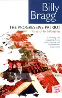 Postępowy patriota: Poszukiwanie przynależności - The Progressive Patriot: A Search for Belonging