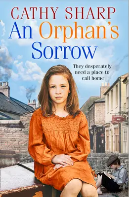 Smutek sieroty (Sieroty z Button Street) - An Orphan's Sorrow (Button Street Orphans)