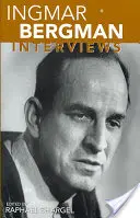 Ingmar Bergman: Wywiady - Ingmar Bergman: Interviews