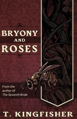 Bryony i róże - Bryony and Roses