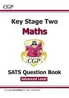 New KS2 Maths SATS Question Book: Stretch - Wiek 10-11 lat (do testów w 2022 r.) - New KS2 Maths SATS Question Book: Stretch - Ages 10-11 (for the 2022 tests)
