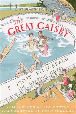 Wielki Gatsby: Powieść graficzna - The Great Gatsby: The Graphic Novel