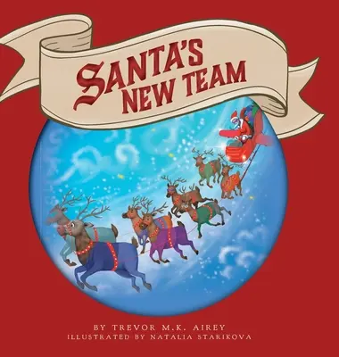 Nowy zespół Świętego Mikołaja - Santa's New Team