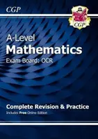 Matematyka na poziomie A dla OCR: Rok 1 i 2 Kompletna powtórka i praktyka z edycją online - A-Level Maths for OCR: Year 1 & 2 Complete Revision & Practice with Online Edition