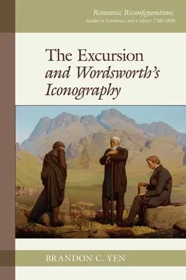 „Wycieczka” i ikonografia Wordswortha - 'The Excursion' and Wordsworth's Iconography